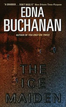 E-Book (epub) The Ice Maiden von Edna Buchanan