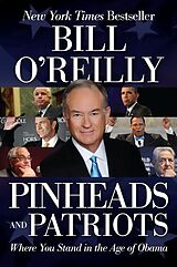 Couverture cartonnée Pinheads and Patriots de Bill O'Reilly