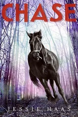 E-Book (epub) Chase von Jessie Haas