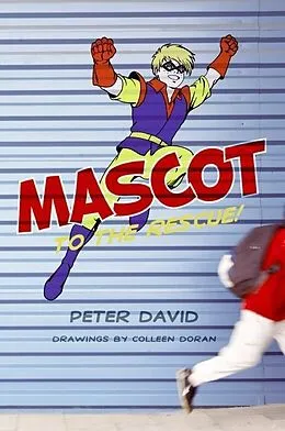 E-Book (epub) Mascot to the Rescue! von Peter David