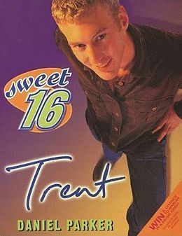 E-Book (epub) Sweet Sixteen #4: Trent von Daniel Parker