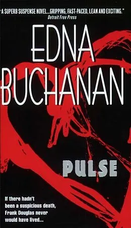 E-Book (epub) Pulse von Edna Buchanan