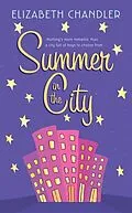 E-Book (epub) Summer in the City von Elizabeth Chandler