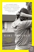 E-Book (epub) Girl Trouble von Holly Goddard Jones