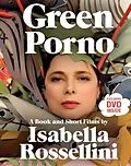 E-Book (epub) Green Porno von Isabella Rossellini