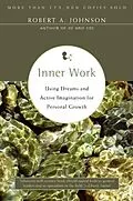 E-Book (epub) Inner Work von Robert A. Johnson