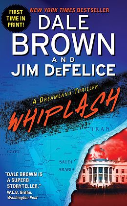 E-Book (epub) Whiplash: A Dreamland Thriller von Dale Brown