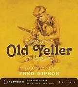 Audio Old Yeller von Fred Gipson