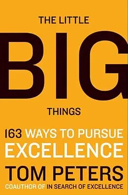 E-Book (epub) The Little Big Things von Thomas J. Peters