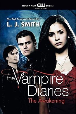 Couverture cartonnée The Vampire Diaries. The Awakening de L. J. Smith