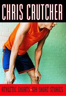 E-Book (epub) Athletic Shorts von Chris Crutcher