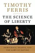 E-Book (epub) Science of Liberty von Timothy Ferris