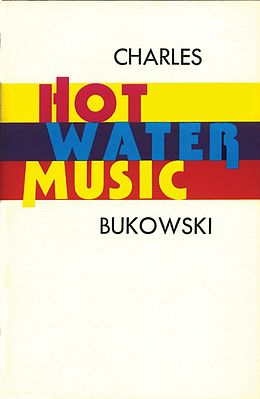E-Book (epub) Hot Water Music von Charles Bukowski