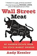E-Book (epub) Wall Street Meat von Andy Kessler