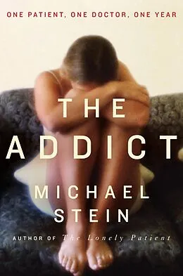 E-Book (epub) The Addict von Michael Stein