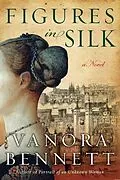 E-Book (epub) Figures in Silk von Vanora Bennett