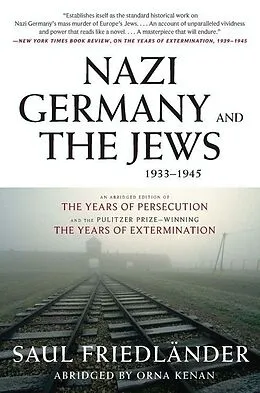E-Book (epub) Nazi Germany and the Jews, 1933-1945 von Saul Friedlander