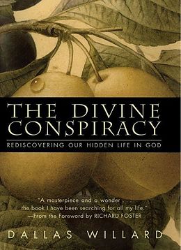 E-Book (epub) The Divine Conspiracy von Dallas Willard