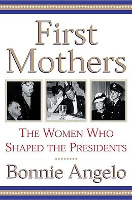 E-Book (epub) First Mothers von Bonnie Angelo