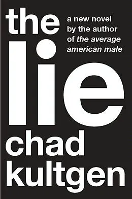 E-Book (epub) The Lie von Chad Kultgen