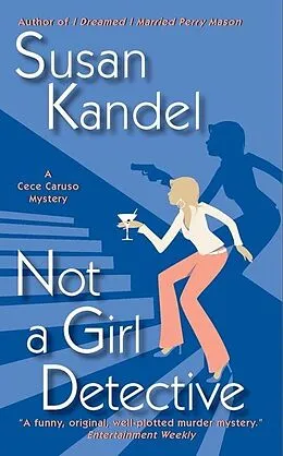 E-Book (epub) Not a Girl Detective von Susan Kandel