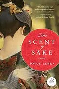 E-Book (epub) The Scent of Sake von Joyce Lebra