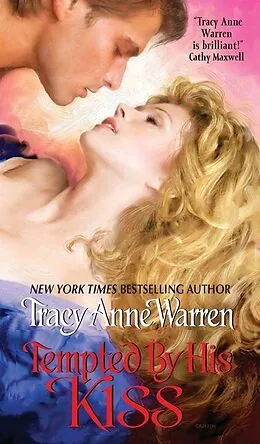 E-Book (epub) Tempted By His Kiss von Tracy Anne Warren