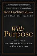 E-Book (epub) With Purpose von Ken Dychtwald