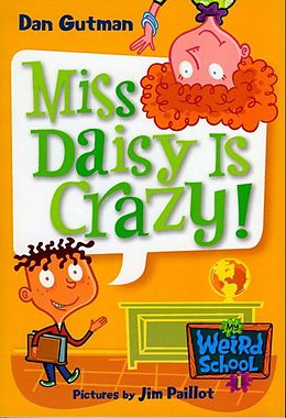 E-Book (epub) My Weird School #1: Miss Daisy Is Crazy! von Dan Gutman