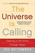 E-Book (epub) The Universe Is Calling von Eric Butterworth