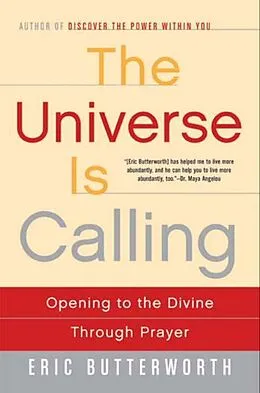 E-Book (epub) The Universe Is Calling von Eric Butterworth