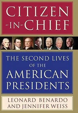 E-Book (epub) Citizen-in-Chief von Leonard Benardo, Jennifer Weiss