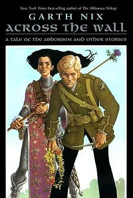 E-Book (epub) Across the Wall von Garth Nix