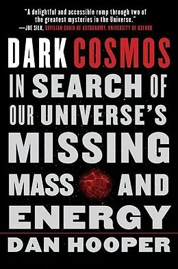 E-Book (epub) Dark Cosmos von Dan Hooper