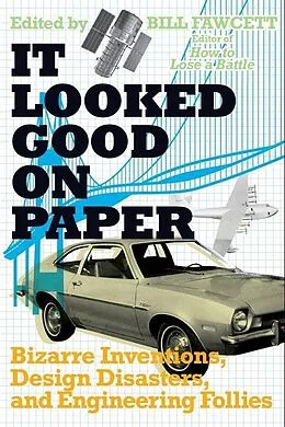 E-Book (epub) It Looked Good on Paper von Bill Fawcett