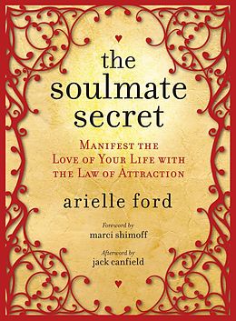 eBook (epub) The Soulmate Secret de Arielle Ford