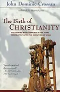 E-Book (epub) The Birth of Christianity von John Dominic Crossan