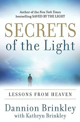 E-Book (epub) Secrets of the Light von Dannion Brinkley