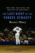 E-Book (epub) The Last Night of the Yankee Dynasty von Buster Olney