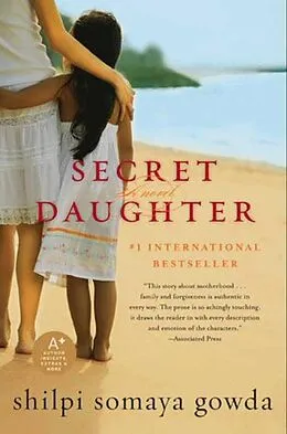 E-Book (epub) Secret Daughter von Shilpi Somaya Gowda
