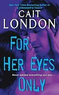 E-Book (epub) For Her Eyes Only von Cait London