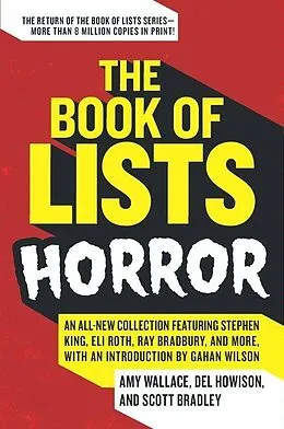 E-Book (epub) The Book of Lists: Horror von Amy Wallace, Del Howison, Scott Bradley