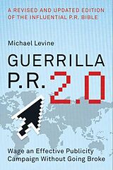 E-Book (epub) Guerrilla P.R. 2.0 von Michael Levine