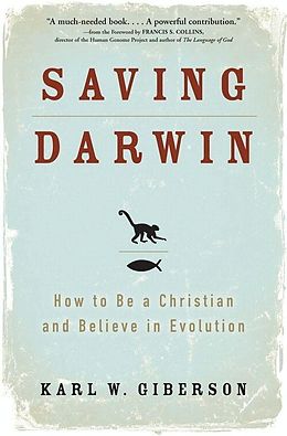 E-Book (epub) Saving Darwin von Karl Giberson