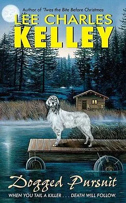 E-Book (epub) Dogged Pursuit von Lee Charles Kelley