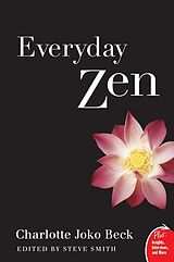 eBook (epub) Everyday Zen de Charlotte J. Beck