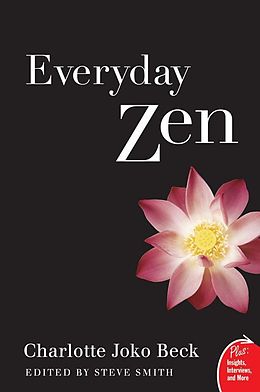 eBook (epub) Everyday Zen de Charlotte J. Beck