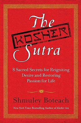 E-Book (epub) The Kosher Sutra von Shmuley Boteach