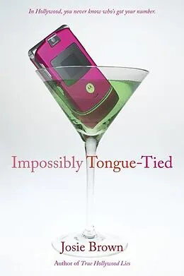 E-Book (epub) Impossibly Tongue-Tied von Josie Brown