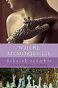 Couverture cartonnée Where Memories Lie de Deborah Crombie